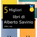 Migliori libri di Alberto Savinio