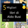 Migliori libri di Aldo Busi
