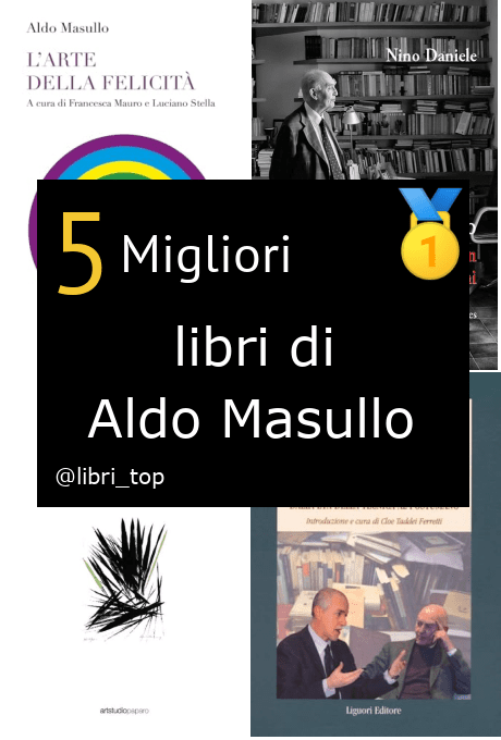 Migliori libri di Aldo Masullo