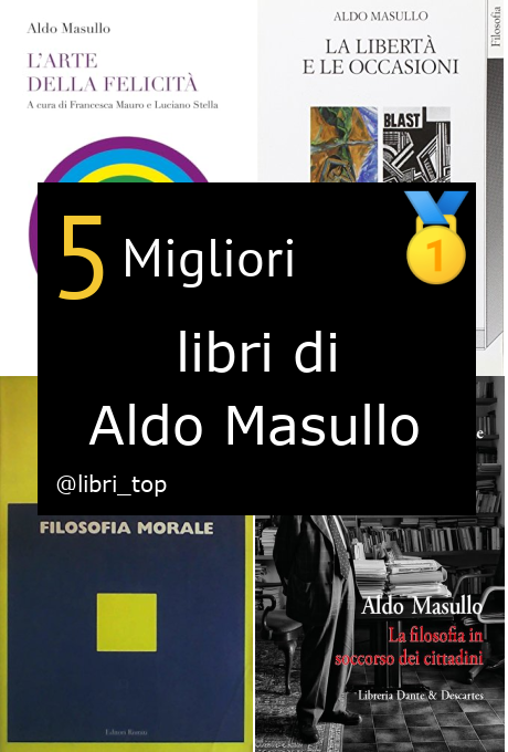 Migliori libri di Aldo Masullo