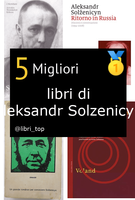 Migliori libri di Aleksandr Solzenicyn