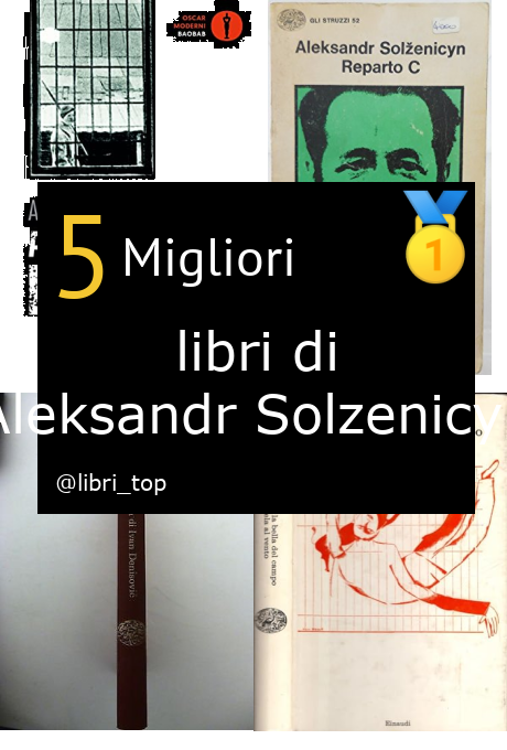 Migliori libri di Aleksandr Solzenicyn