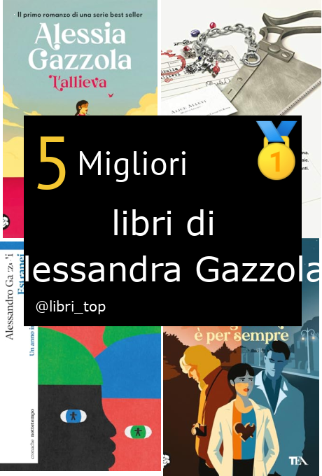 Migliori libri di Alessandra Gazzola