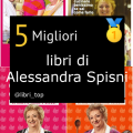 Migliori libri di Alessandra Spisni