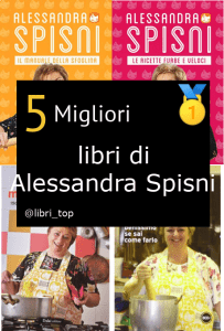 Migliori libri di Alessandra Spisni