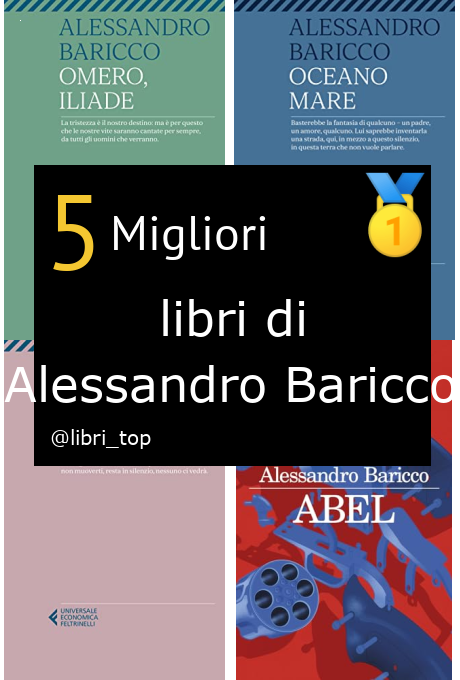 Migliori libri di Alessandro Baricco