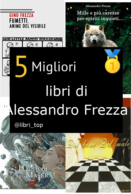 Migliori libri di Alessandro Frezza