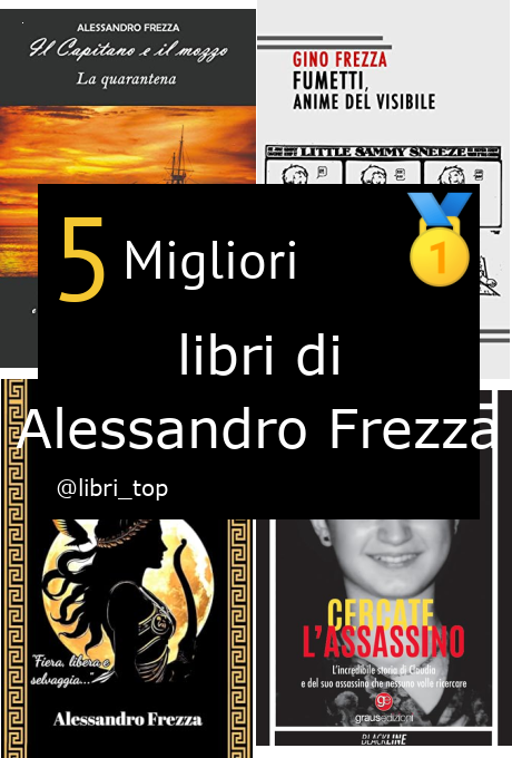 Migliori libri di Alessandro Frezza