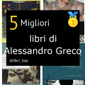 Migliori libri di Alessandro Greco