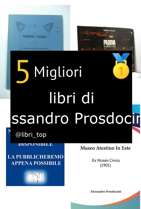 Migliori libri di Alessandro Prosdocimi