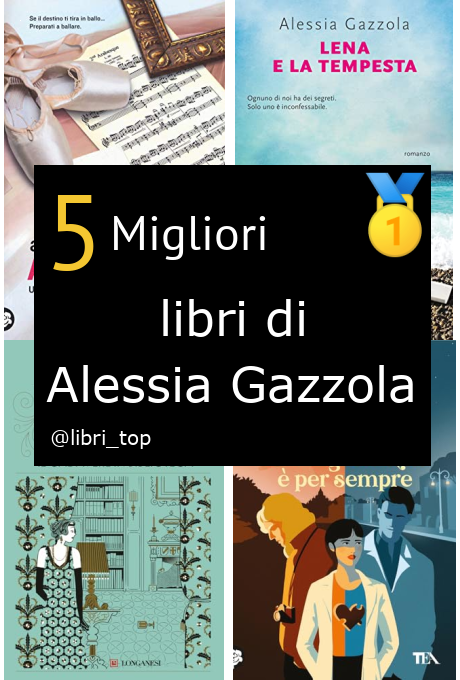 Migliori libri di Alessia Gazzola