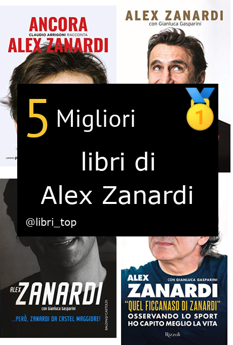 Migliori libri di Alex Zanardi