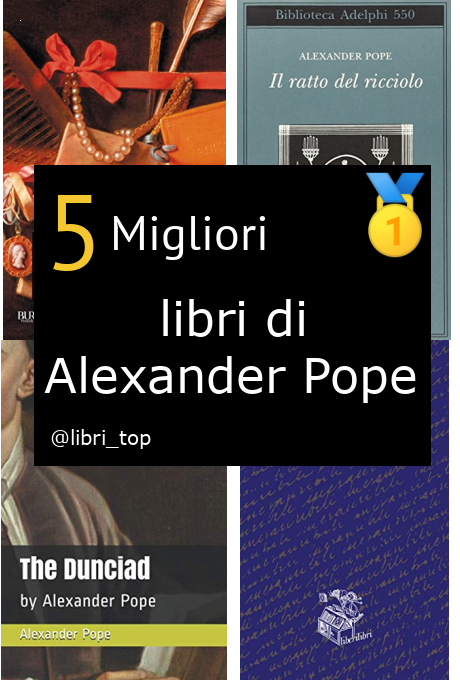 Migliori libri di Alexander Pope