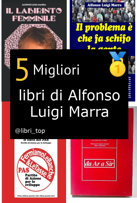 Migliori libri di Alfonso Luigi Marra