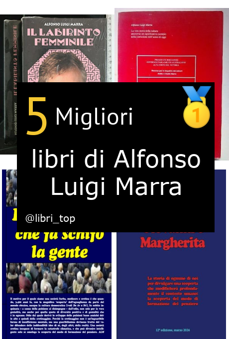 Migliori libri di Alfonso Luigi Marra