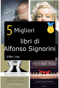 Migliori libri di Alfonso Signorini