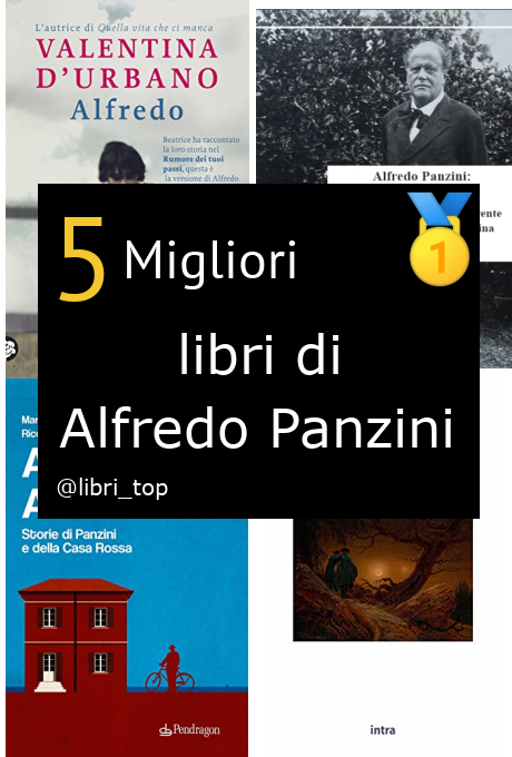 Migliori libri di Alfredo Panzini