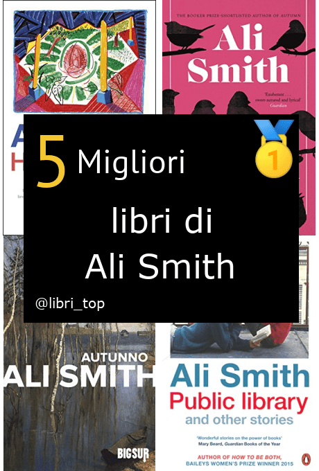 Migliori libri di Ali Smith