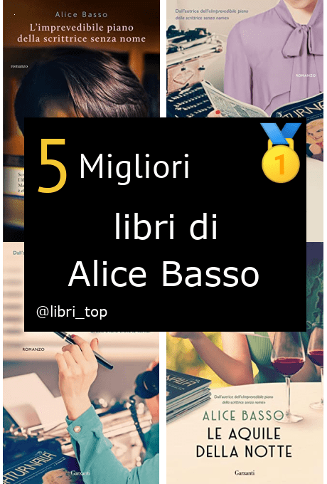 Migliori libri di Alice Basso