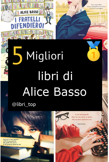 Migliori libri di Alice Basso