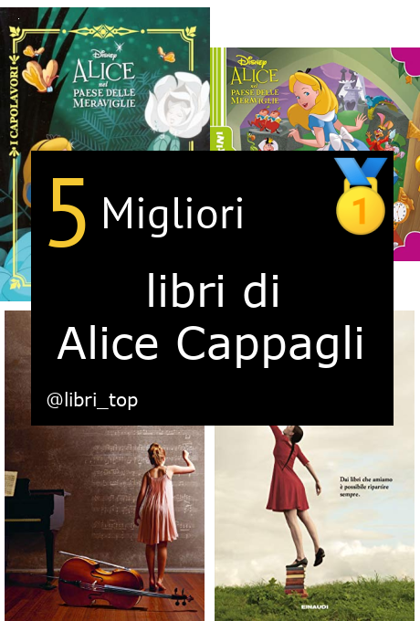 Migliori libri di Alice Cappagli