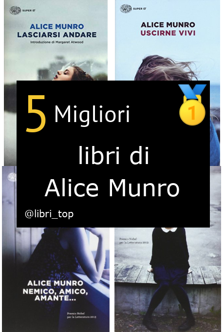 Migliori libri di Alice Munro