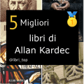 Migliori libri di Allan Kardec
