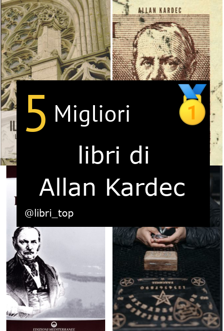 Migliori libri di Allan Kardec