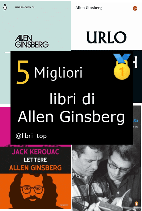 Migliori libri di Allen Ginsberg