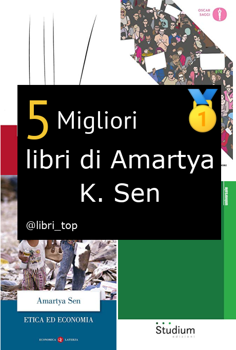 Migliori libri di Amartya K. Sen