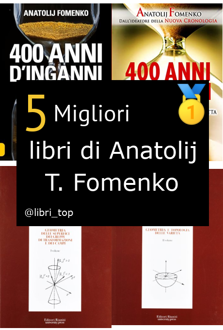 Migliori libri di Anatolij T. Fomenko