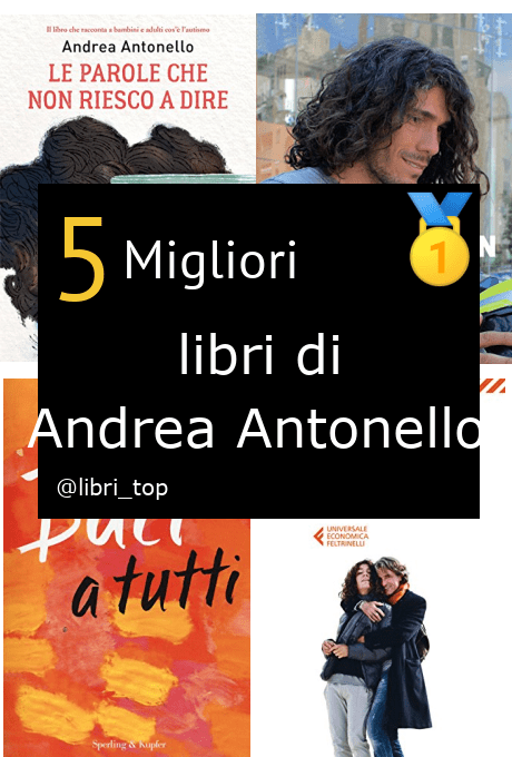 Migliori libri di Andrea Antonello