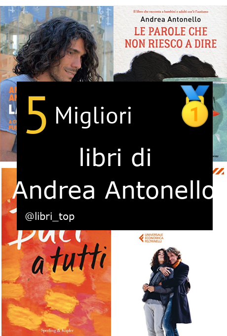 Migliori libri di Andrea Antonello