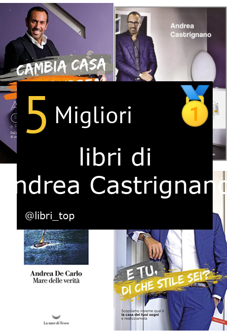 Migliori libri di Andrea Castrignano