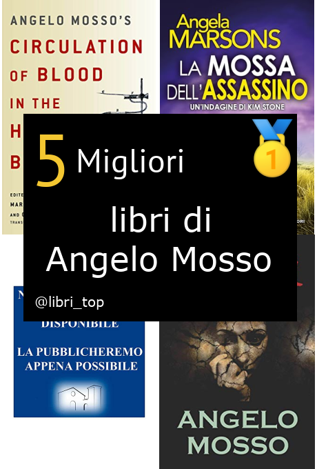 Migliori libri di Angelo Mosso