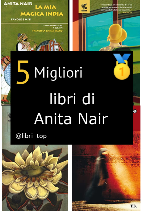 Migliori libri di Anita Nair