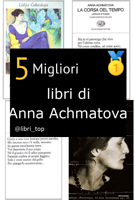 Migliori libri di Anna Achmatova