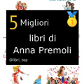 Migliori libri di Anna Premoli