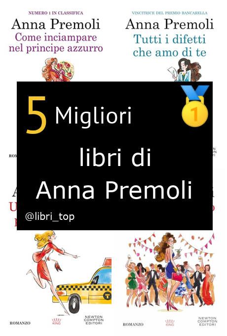 Migliori libri di Anna Premoli