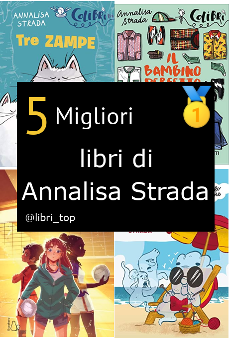 Migliori libri di Annalisa Strada