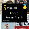 Migliori libri di Anne Frank