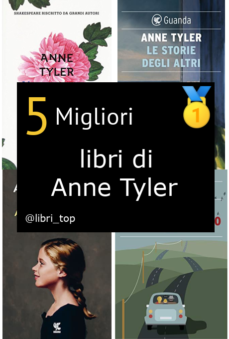 Migliori libri di Anne Tyler