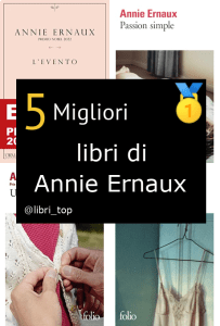 Migliori libri di Annie Ernaux