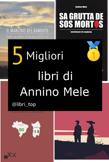 Migliori libri di Annino Mele