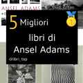 Migliori libri di Ansel Adams