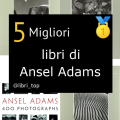 Migliori libri di Ansel Adams