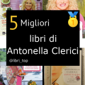 Migliori libri di Antonella Clerici