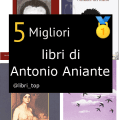 Migliori libri di Antonio Aniante