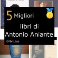 Migliori libri di Antonio Aniante