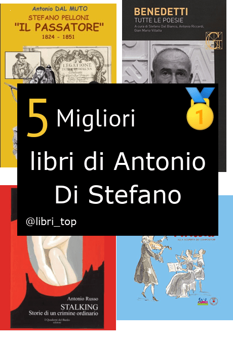 Migliori libri di Antonio Di Stefano
